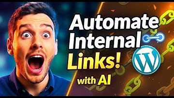 Automate Internal Link Building in WordPress with AI
