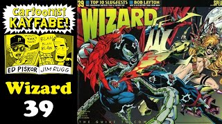 Wizard 39 November 1994, Today's the 2nd Anniversary of Cartoonist Kayfabe!