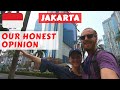 Did we like Jakarta? Our full impressions and expenses after 10 days there