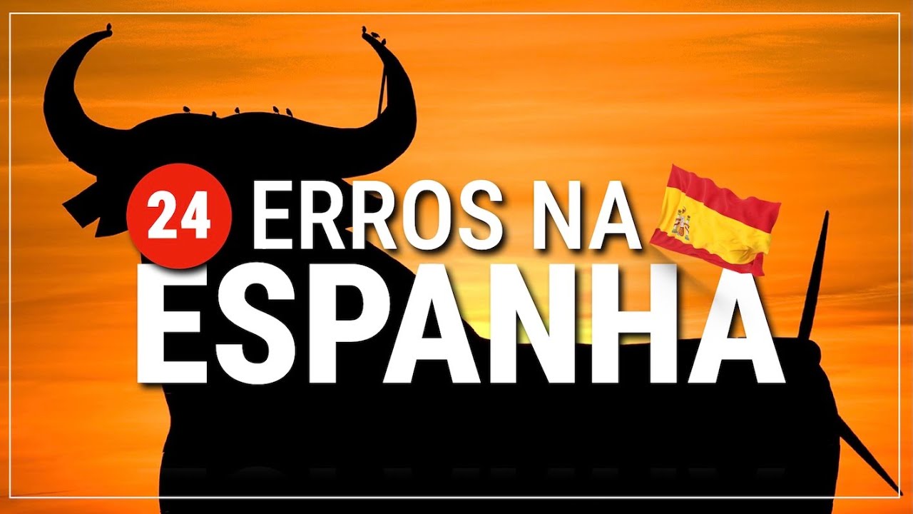 🙋🏻‍♂️ confira 24 ERROS 🚫 que você não deveria cometer na ESPANHA 🇪🇸 #232