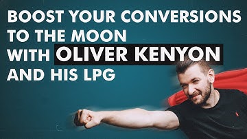 Get 5%+ LP Conversion Rate with Oliver Kenyon [Promo]