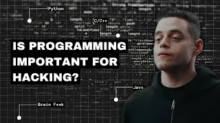 Is PROGRAMMING important for HACKING