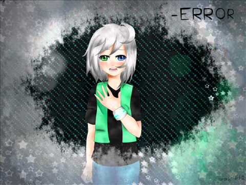 【歌手音ピコ】 -ERROR (vocaloid)