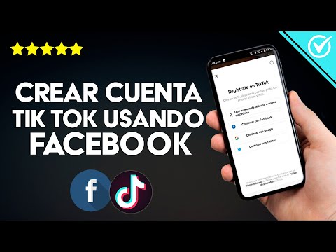 Cómo Crear Cuenta de TikTok Usando el Perfil de Facebook u Otra Red Social