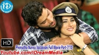 Prematho Nuvvu Vastavani Full Movie Part 710 - Veda - Krishnudu