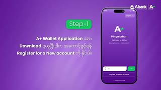 နေ့စဉ်ဘဝအတွက် Mobile Banking နဲ့ Pay Wallet နှစ်မျိုးစလုံးကို အသုံးပြုနိုင်တဲ့ 2-in-1 App A+ Wallet
