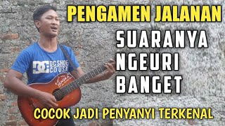 GILA !! SUARA PENGAMEN KEREN BANGET. LANGSUNG REKAMAN AJA INI MAH