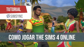 Aprenda a jogar o The Sims 4 online e chame seus amigos!