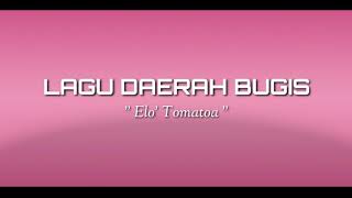 Lagu Daerah Bugis - Elo' Tomatoa versi Electone