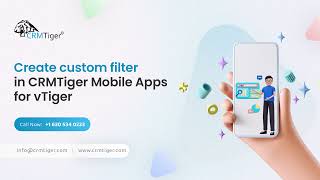 Create custom filter in CRMTiger Mobile Apps for vTiger