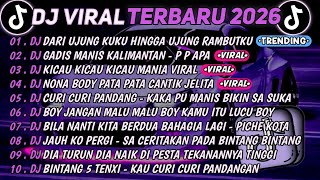 DJ TIKTOK TERBARU 2026🎵DJ DARI UJUNG KUKU HINGGA UJUNG RAMBUTKU🎵DJ GADIS MANIS KALIMANTAN || FULL 