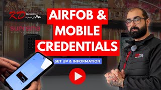 How to set up Suprema AirFob &amp; Mobile Credentials