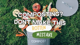 This One Composting Mistake Is Ruining Your Entire Pile