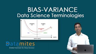 Bias-Variance - Data Science Terminologies - Datamites Training Institute