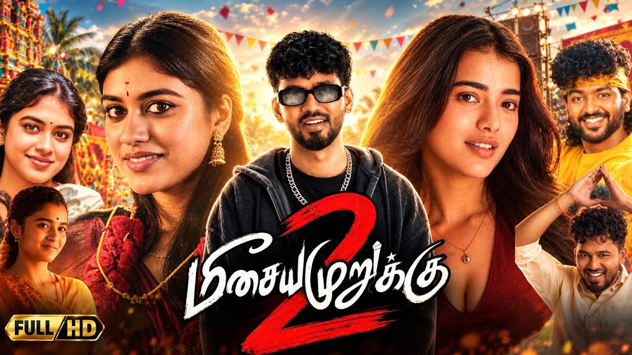 Meesaya Murukku 2 Tamil Full Movie (2026) Hiphop tamizha adhi | Ketika Sharma | Explain & Review