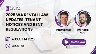 WA Landlords and Property Managers — are you aware of the 2025 Rental Law Updates