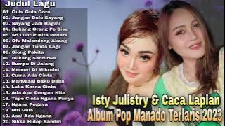 Album Pop Manado Terlaris 2023 -  Isty Julistry & Caca Lapian