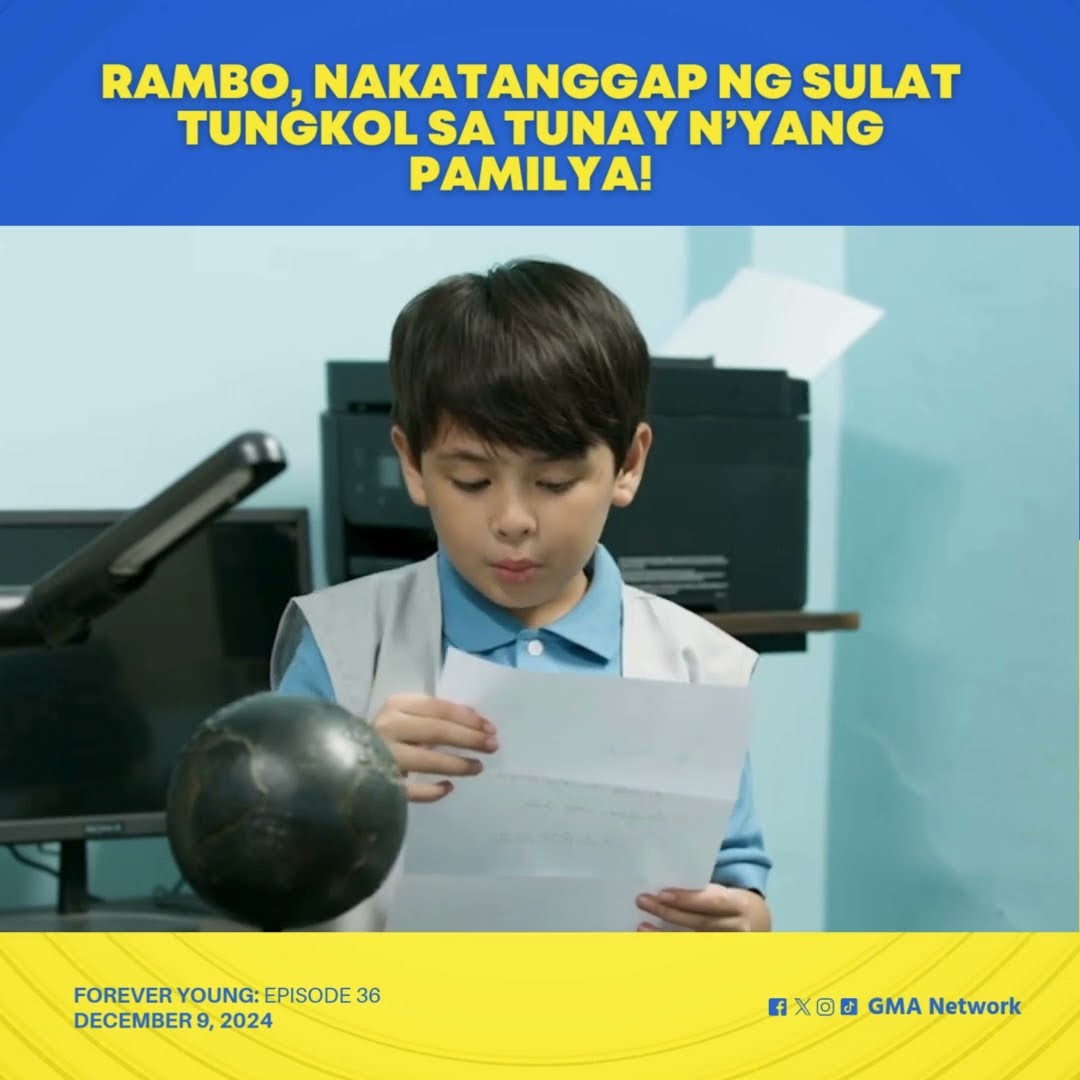 Forever Young: Rambo, nakatanggap ng sulat sa totoong pamilya? (Episode 36)