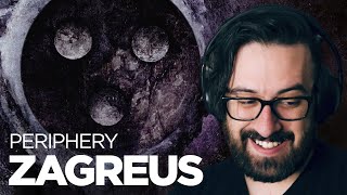 At a loss for words... | Periphery - Zagreus | Reaction / Review