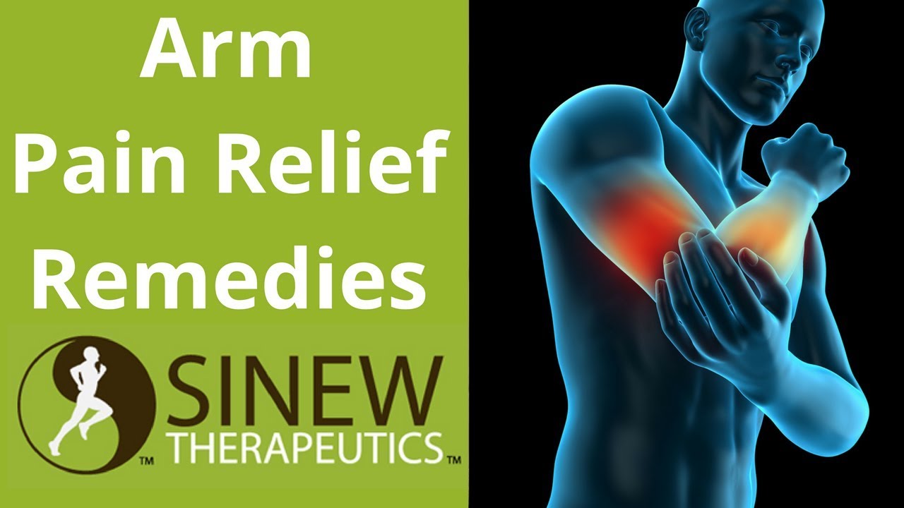 Arm Pain Relief Remedies YouTube