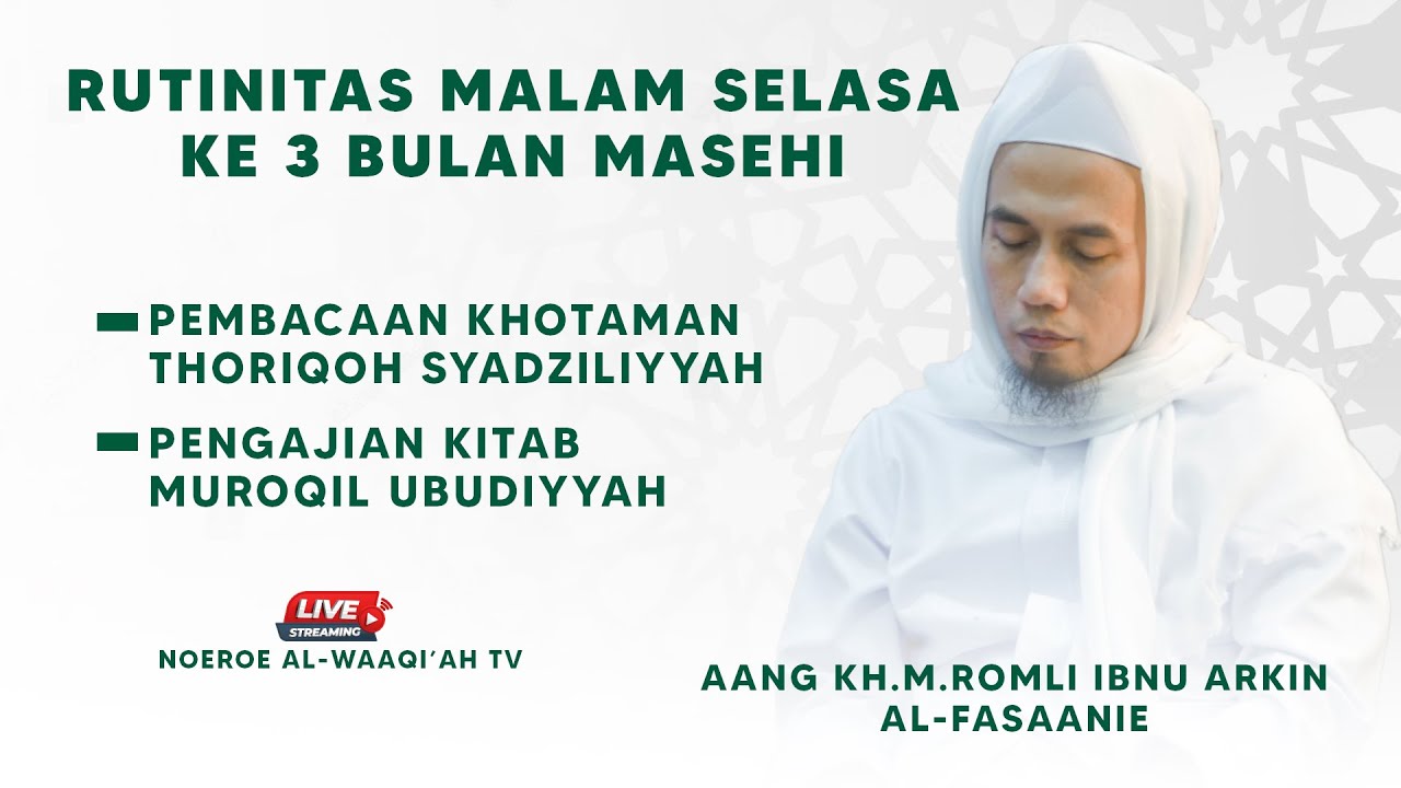 KHOTAMAN THORIQOH SYADZILIYYAH & PENGAJIAN KITAB MUROQIL UBUDIYYAH