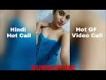 HOT GF VIDEO CALL RECORDING (HINDI) 💦🍑