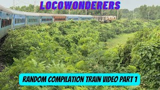 Random Train Compilation Video :- 1