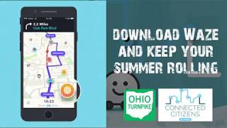 Ohio Turnpike & Waze Keeps You Moving
