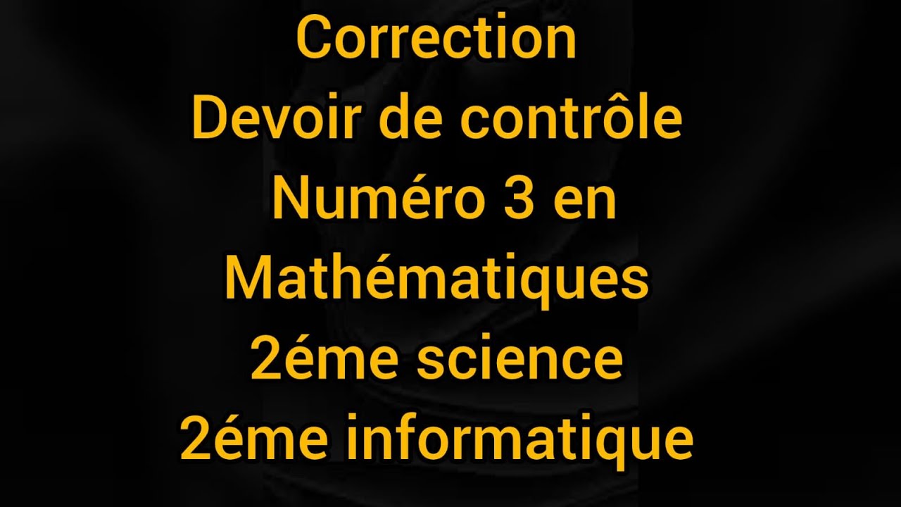 2éme science & informatique correction de devoir de contrôle numéro 3 suite arithmétique homothétie