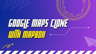 How to use MapBox to make a Google Maps Clone Very Quickly