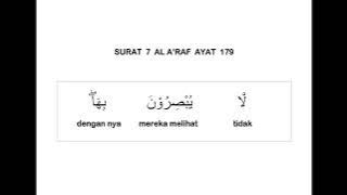 007 SURAT AL A'RAF AYAT 179 DAN TERJEMAHAN PER KATA