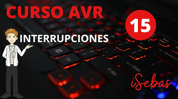 INTERRUPCIONES EXTERNAS PCINT (TEORIA)