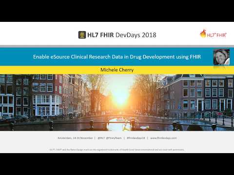 Michele Cherry - Enable eSource Clinical Research Data in Drug Development | DevDays 2018 Amsterdam