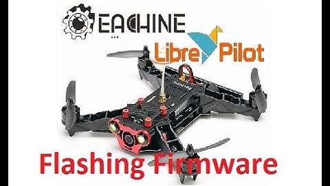 Eachine Racer 250 - Flashing LibrePilot firmware to CC3D