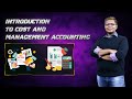 Introduction to Cost and Management Accounting for CA Inter & IPCC |May'22|Nov'22| CA Pranay Mehta