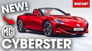 NEW MG Cyberster revealed! – FULL details on radical new EV | What Car?