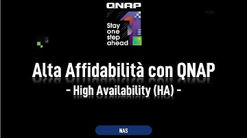 Alta Affidabilità con QNAP - High Availability (HA)