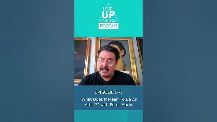 057 - "What Does It Mean To Be An Artist?" with Pe...