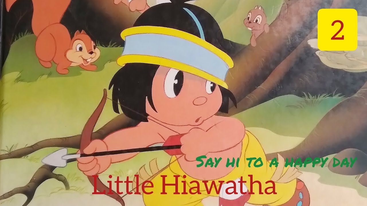 Storytelling | Little Hiawatha 2 - YouTube