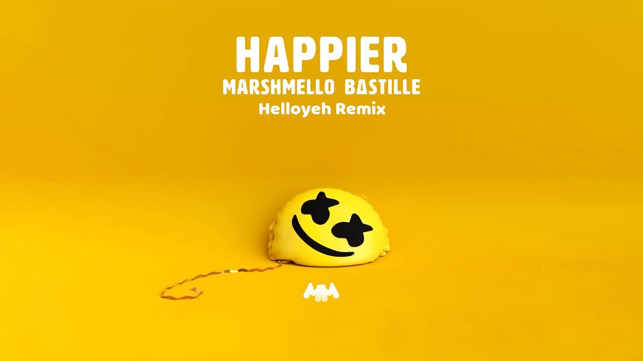 Marshmello ft. Bastille - Happier (Helloyeh Remix)
