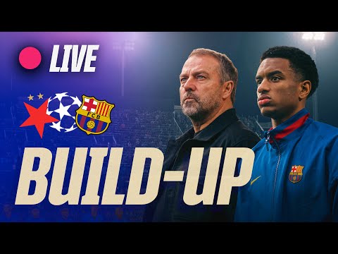 BARÇA LIVE BUILD UP TO SLAVIA PRAGUE Vs FC BARCELONA UCL 25 26 