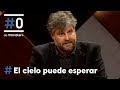 El cielo puede esperar: Leiva - El discurso de Raúl Cimas | #0