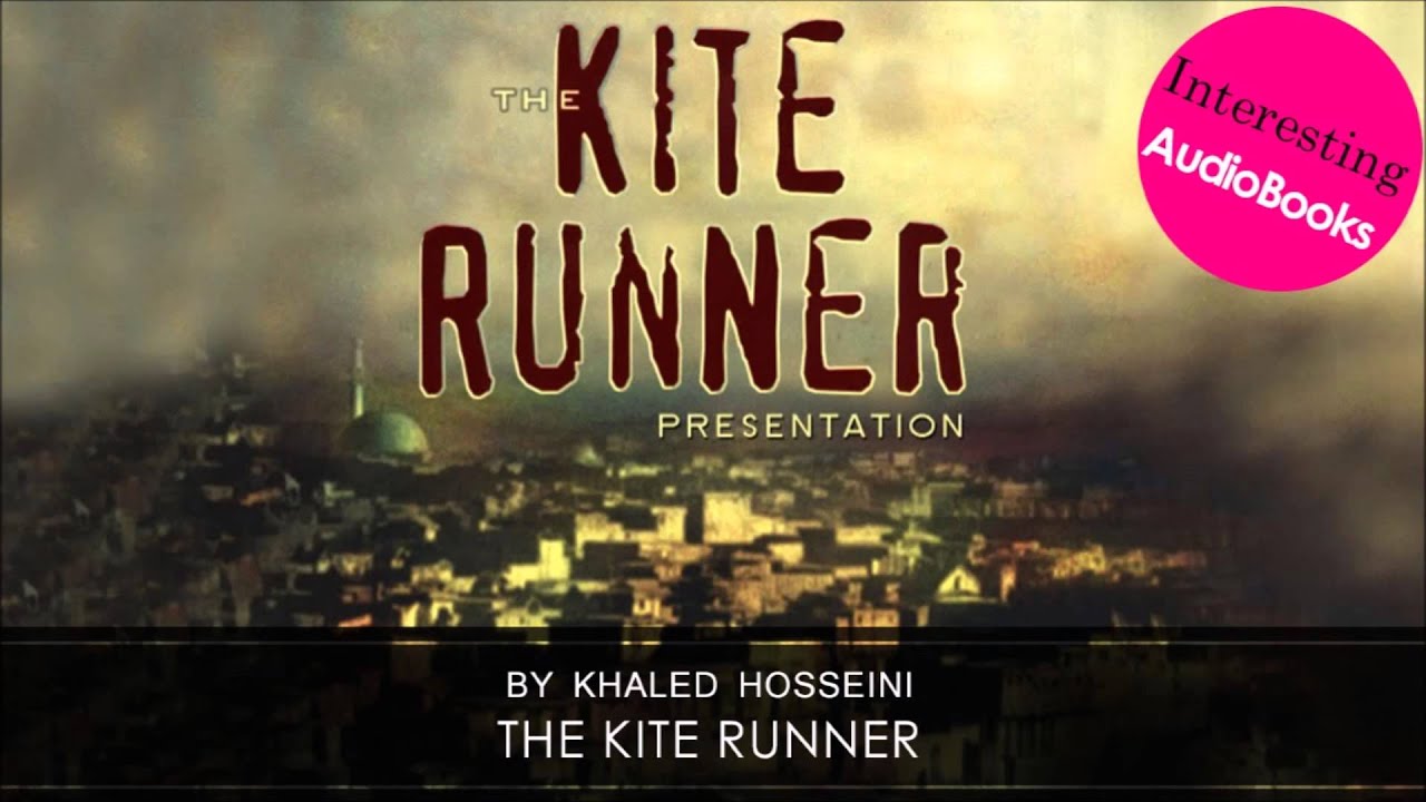 literature book audio The Kite Runner YouTube
