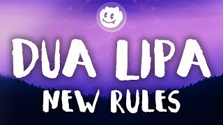 Dua Lipa ‒ New Rules (Lyrics / Lyric Video) (Acoustic) chords