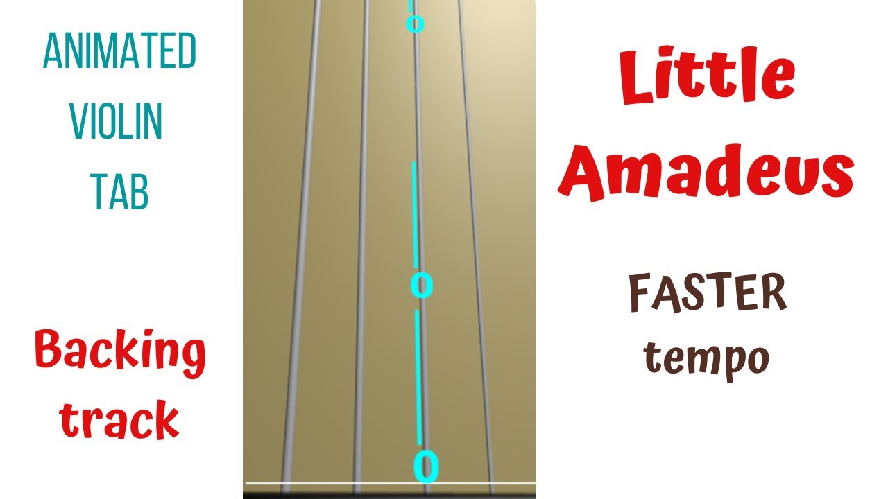 🧒LITTLE AMADEUS 🎻 Violin Theme | FASTER Tempo🎶 | Backing Track Violin Tutorial | Animated Violin TAB