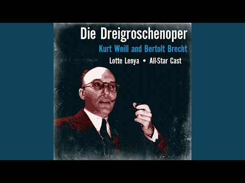 Die Dreigroschenoper: Liebeslied