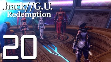 .Hack//G.U. Vol.3//Redemption - Gameplay Walkthrough Part 20