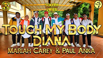 TOUCH MY BODY x DIANA | Mariah Carey x Paul Anka | SOUTHVIBES