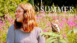 10 Things To Do This Summer ☀️💐🦋🧜‍♀️ - Cottagecore, Slow Living & Nature Inspired