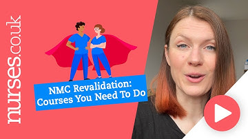 NMC Revalidation: What Training Courses You Need To Do